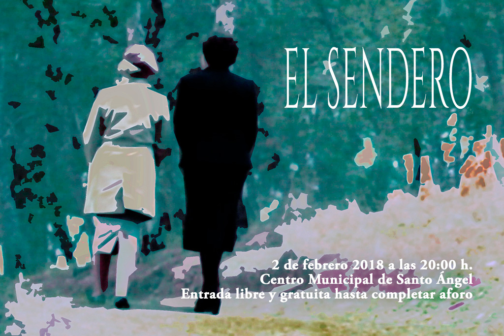 Documental "El sendero"