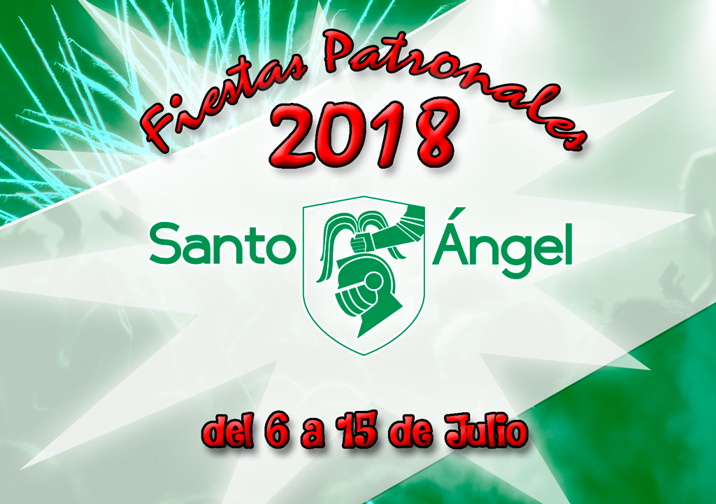Fiestas 2018 Santo Ángel