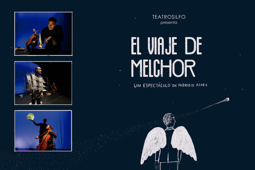 Teatro Silfo presenta "el viaje de Melchor"